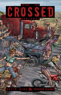 Cover for Crossed Badlands (Avatar Press, 2012 series) #18 [Wraparound Variant Cover by Gianluca Pagliarani]