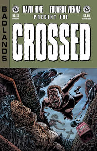 Cover for Crossed Badlands (Avatar Press, 2012 series) #18 [Auxiliary Variant Cover by Raulo Caceres]