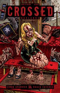 Cover Thumbnail for Crossed Badlands (Avatar Press, 2012 series) #19 [Torture Variant Cover by Raulo Caceres]