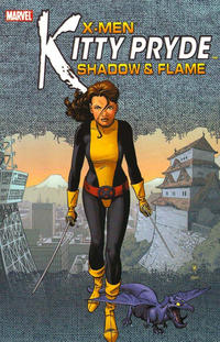 Cover Thumbnail for X-Men: Kitty Pryde - Shadow & Flame (Marvel, 2006 series) 