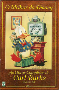 Cover Thumbnail for O Melhor da Disney: As Obras Completas de Carl Barks (Editora Abril, 2004 series) #39