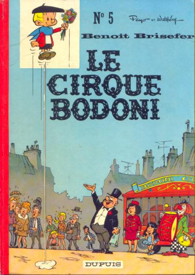 Cover for Benoît Brisefer (Dupuis, 1962 series) #5 - Le cirque Bodoni