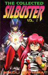 Cover for Silbuster Graphic Novel [The Collected Silbuster] (Antarctic Press, 1995 series) #2