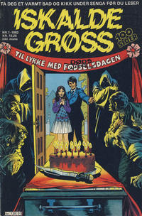 Cover Thumbnail for Iskalde Grøss (Semic, 1982 series) #1/1982