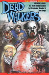 Cover Thumbnail for Dead Walkers (1991 series) #1 [Gross cover]