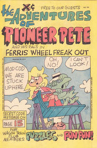 Cover Thumbnail for The Adventures of Pioneer Pete and His Pals in Ferris Wheel Freak Out (Pioneer Take Out Corporation, 1976 series) #102