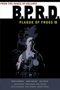 Cover Thumbnail for B.P.R.D.: Plague of Frogs (Dark Horse, 2011 series) #2