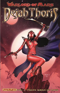 Cover Thumbnail for Warlord of Mars: Dejah Thoris (Dynamite Entertainment, 2011 series) #2 - Pirate Queen of Mars