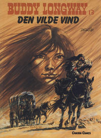 Cover Thumbnail for Buddy Longway (Carlsen, 1977 series) #13 - Den vilde vind