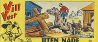 Cover Thumbnail for Vill Vest (Serieforlaget / Se-Bladene / Stabenfeldt, 1953 series) #25/1955