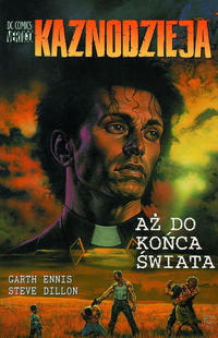 Cover Thumbnail for Kaznodzieja (Egmont Polska, 2002 series) #[3] - Aż do końca świata