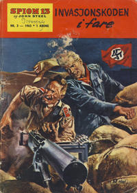 Cover Thumbnail for Spion 13 og John Steel (Serieforlaget / Se-Bladene / Stabenfeldt, 1963 series) #3/1963