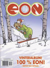 Cover for Eon album (Hjemmet / Egmont, 2007 series) #[1/2013] - Vinteralbum! 100% EON!