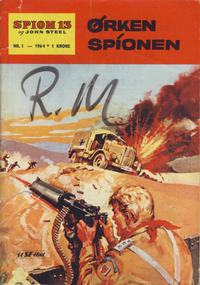Cover Thumbnail for Spion 13 og John Steel (Serieforlaget / Se-Bladene / Stabenfeldt, 1963 series) #1/1964