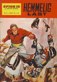 Cover Thumbnail for Spion 13 og John Steel (Serieforlaget / Se-Bladene / Stabenfeldt, 1963 series) #5/1964