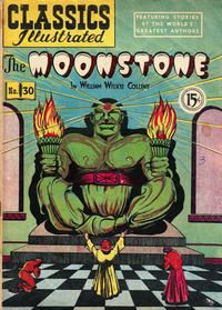 Cover Thumbnail for Classics Illustrated (Gilberton, 1948 series) #30 - The Moonstone