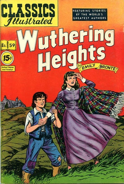 Cover for Classics Illustrated (Gilberton, 1947 series) #59 [HRN 85] - Wuthering Heights [15¢]