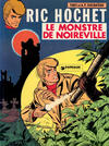 Cover for Ric Hochet (Le Lombard, 1963 series) #15 - Le monstre de Noireville