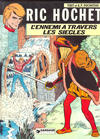 Cover for Ric Hochet (Le Lombard, 1963 series) #26 - L'ennemi à travers les siècles