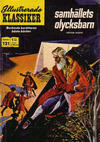 Cover for Illustrerade klassiker (Williams Förlags AB, 1965 series) #121 - Samhällets olycksbarn