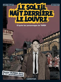 Cover Thumbnail for Nestor Burma (Casterman, 1982 series) #[7] - Le soleil naît derrière le Louvre