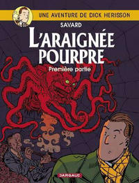 Cover Thumbnail for Une aventure de Dick Hérisson (Dargaud, 1984 series) #11 - L'araignée pourpre