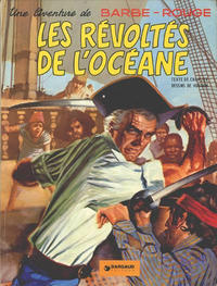 Cover Thumbnail for Barbe-Rouge (Dargaud, 1961 series) #5 -  Les révoltés de l'Océane [1973-04]