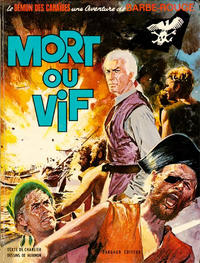 Cover Thumbnail for Barbe-Rouge (Dargaud, 1961 series) #10 - Mort ou vif