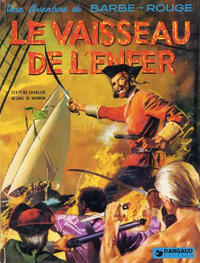 Cover Thumbnail for Barbe-Rouge (Dargaud, 1961 series) #17 - Le vaisseau de l'enfer