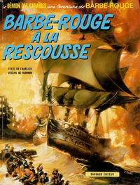 Cover Thumbnail for Barbe-Rouge (Dargaud, 1961 series) #13 - Barbe-Rouge à la rescousse