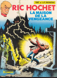 Cover Thumbnail for Ric Hochet (Le Lombard, 1963 series) #41 - La maison de la vengeance