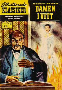 Cover Thumbnail for Illustrerade klassiker (Williams Förlags AB, 1965 series) #127 - Damen i vitt