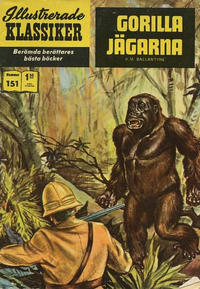 Cover Thumbnail for Illustrerade klassiker (Williams Förlags AB, 1965 series) #151 - Gorillajägarna