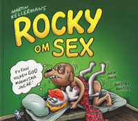 Cover Thumbnail for Rocky om Sex (Kartago förlag, 2012 series) 