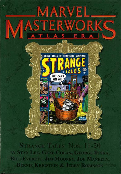 Cover for Marvel Masterworks: Atlas Era Strange Tales (Marvel, 2007 series) #2 (113) [Limited Variant Edition]