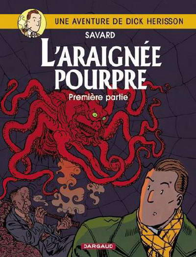 Cover for Une aventure de Dick Hérisson (Dargaud, 1984 series) #11 - L'araignée pourpre
