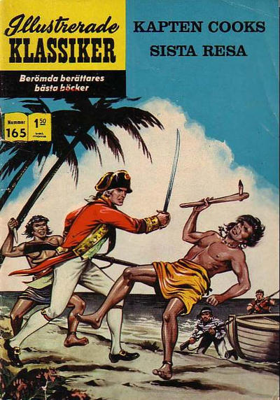 Cover for Illustrerade klassiker (Williams Förlags AB, 1965 series) #165 - Kapten Cooks sista resa