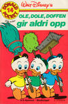 Cover Thumbnail for Donald Pocket (1968 series) #14 - Ole, Dole, Doffen gir aldri opp [2. opplag]