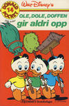 Cover Thumbnail for Donald Pocket (1968 series) #14 - Ole, Dole, Doffen gir aldri opp [3. opplag]