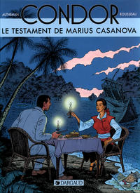 Cover Thumbnail for Condor (Dargaud, 1984 series) #4 - Le testament de Marius Casanova