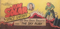 Cover Thumbnail for Jim Solar Space Sheriff and Dara Starr, Spacette Find "The Sky Ruby" (Vital Publications, 1953 series) 