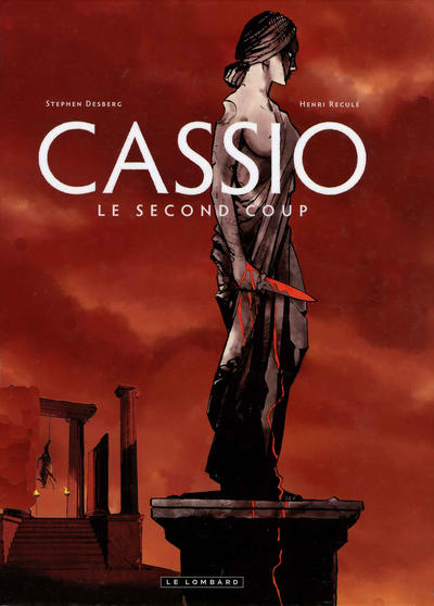 Cover for Cassio (Le Lombard, 2007 series) #2 [2009] - Le second coup