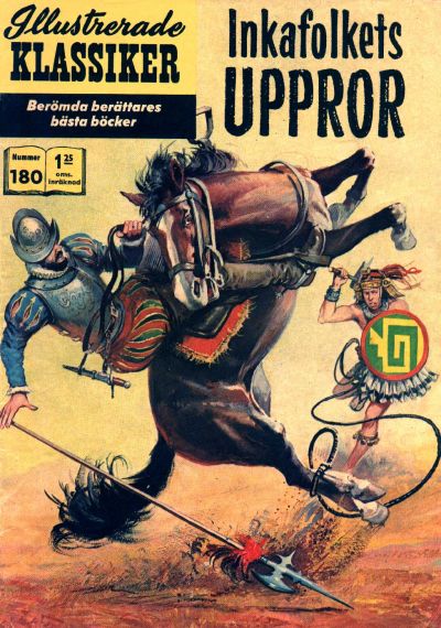 Cover for Illustrerade klassiker (Williams Förlags AB, 1965 series) #180 - Inkafolkets uppror