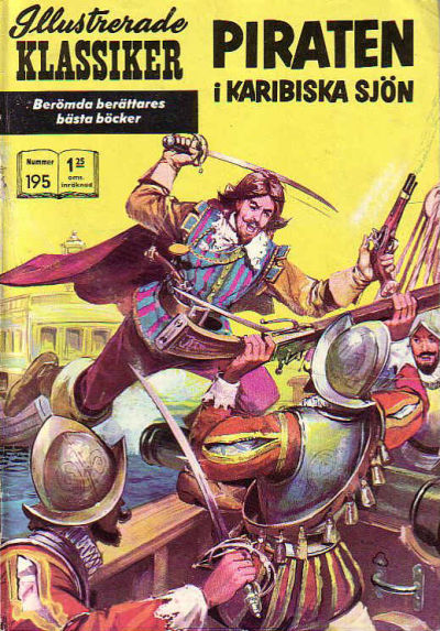 Cover for Illustrerade klassiker (Williams Förlags AB, 1965 series) #195 - Piraten i Karibiska sjön