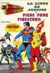 Cover for Les Géants des Super-Héros (Arédit-Artima, 1981 series) #2 - La Ligue de Justice ~ Piège pour Firestorm