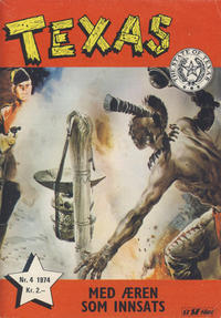 Cover Thumbnail for Texas (Serieforlaget / Se-Bladene / Stabenfeldt, 1953 series) #4/1974