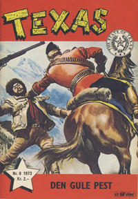Cover Thumbnail for Texas (Serieforlaget / Se-Bladene / Stabenfeldt, 1953 series) #6/1973