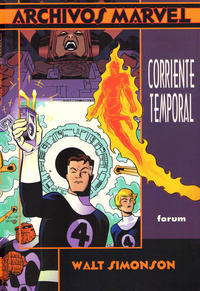 Cover Thumbnail for Archivos Marvel (Planeta DeAgostini, 1997 series) #1 - Los 4 Fantásticos: Corriente Temporal