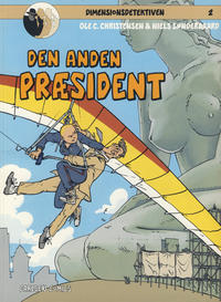 Cover Thumbnail for Dimensionsdetektiven (Carlsen, 1991 series) #2 - Den anden præsident