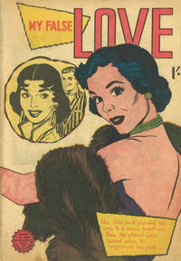 Cover Thumbnail for My False Love (Horwitz, 1950 ? series) 